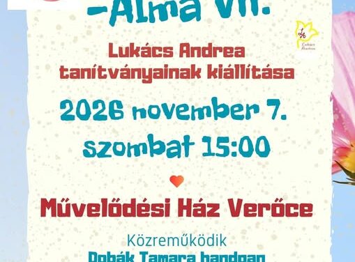 KIÁLLÍTÁS VERŐCÉN (Pék Mari is), 2026.november 7., szombat